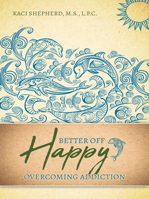 cover image of Better Off Happy
